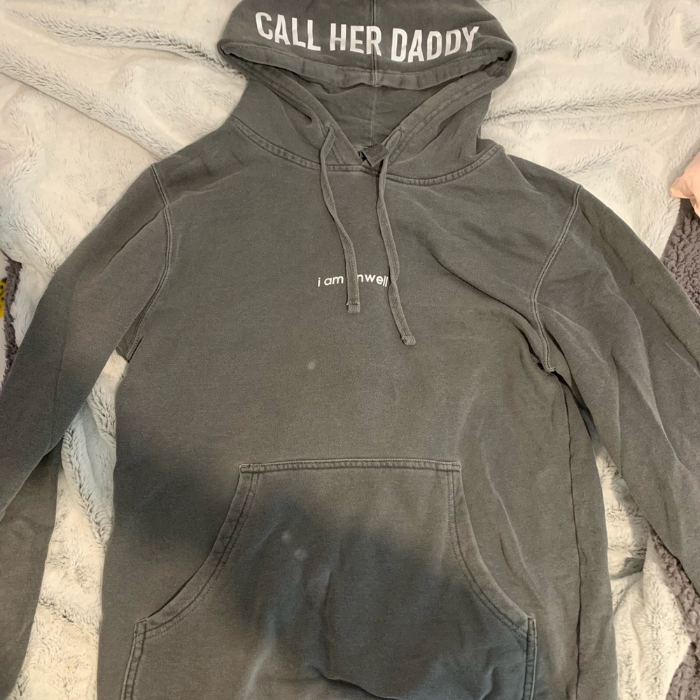 Call her daddy “i am unwell” sweatshirt